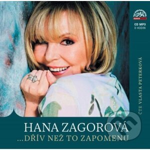 Hana Zagorová …dřív než to zapomenu - Hana Zagorová