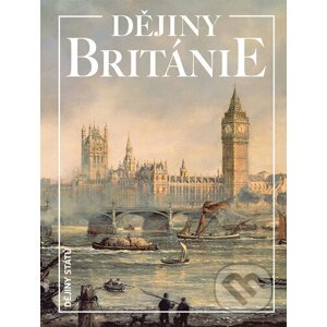 Dějiny Británie - Kenneth O. Morgan a kolektív