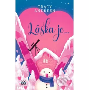 E-kniha Láska je... - Tracy Andreen, Barbora Žižková (ilustrátor)