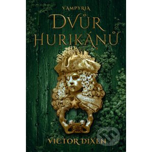 E-kniha Dvůr hurikánů - Victor Dixen