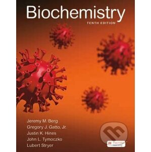 Biochemistry - Jeremy M. Berg, Lubert Stryer, Justin Hines, Jr., Gregory J. Gatto, John L. Tymoczko