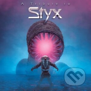 A Tribute to Styx - Hudobné albumy