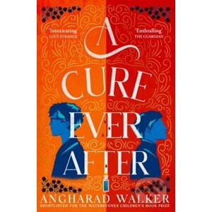 A Cure Ever After - Angharad Walker