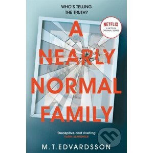 A Nearly Normal Family - M.T. Edvardsson