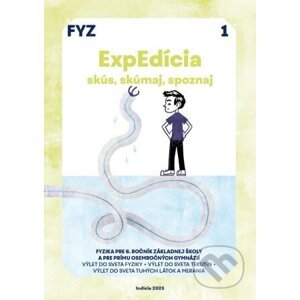 ExpEdícia - Fyzika 6. ročník, pracovná učebnica 1, prepracované vydanie - Viera Lapitková