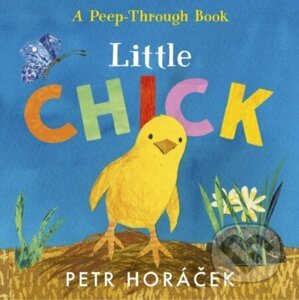 Little Chick - Petr Horáček