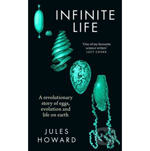 Infinite Life - Jules Howard