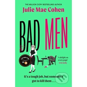Bad Men - Julie Mae Cohen