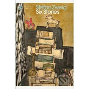 Six Stories - Stefan Zweig