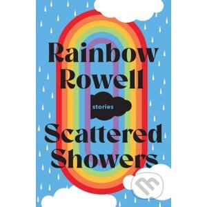 Scattered Showers - Rainbow Rowell, Jim Tierney (ilustrátor)