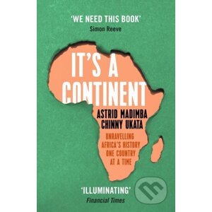 It's a Continent - Astrid Madimba, Chinny Ukata