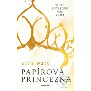 E-kniha Papírová princezna - Erin Watt