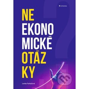 Neekonomické otázky - Lenka Farkačová