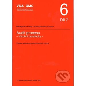 VDA 6.7 - Audit procesu, Výrobní prostředky - Česká společnost pro jakost