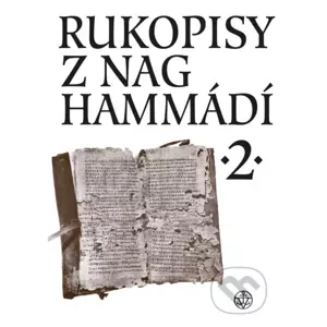 E-kniha Rukopisy z Nag Hammádí 2 - Zuzana Vítková, Wolf B. Oerter, Pavel Ryneš, Růžena Dostálová