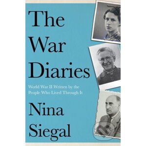The War Diaries - Nina Siegal