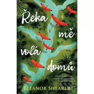 E-kniha Řeka mě volá domů - Eleanor Shearer