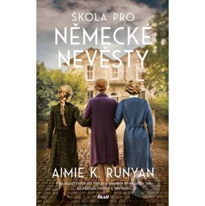 E-kniha Škola pro německé nevěsty - Aimie Runyan