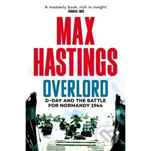 Overlord - Max Hastings