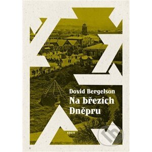 E-kniha Na březích Dněpru - Dovid Bergelson