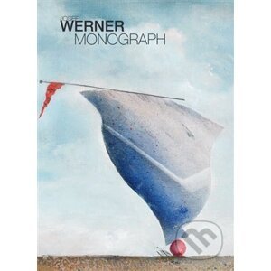 Josef Werner - Monograph - Josef Werner