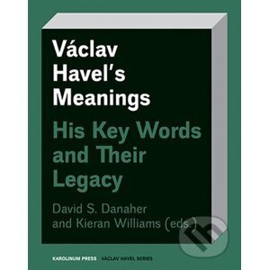 Václav Havel's Meanings - David Danaher