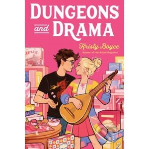 Dungeons and Drama - Kristy Boyce