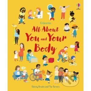 All About You and Your Body - Felicity Brooks, Mar Ferrero (ilustrátor)