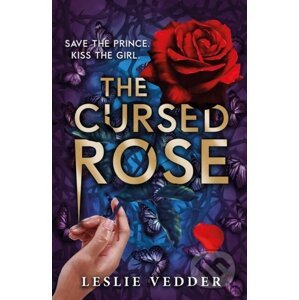 The Cursed Rose - Leslie Vedder
