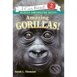 Amazing Gorillas - Sarah L. Thomson