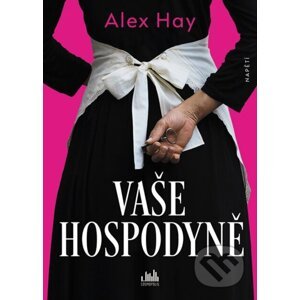 E-kniha Vaše Hospodyně - Alex Hay