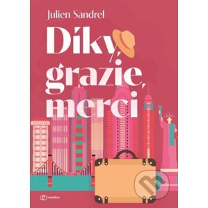 E-kniha Díky, grazie, merci - Julien Sandrel