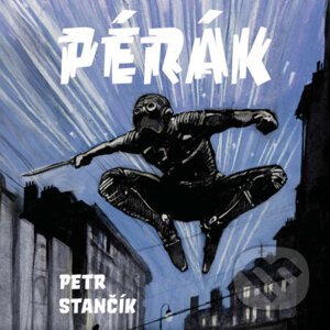 Pérák - Petr Stančík