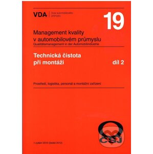 VDA 19.2 - Technická čistota při montáži - Česká společnost pro jakost