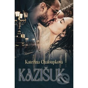 E-kniha Kazišuk - Kateřina Chaloupková