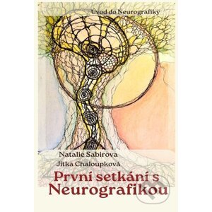 E-kniha První setkání s neurografikou - Natalie Sabirova, Jitka Chaloupková