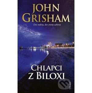 E-kniha Chlapci z Biloxi - John Grisham