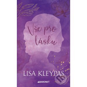 E-kniha Vše pro lásku - Lisa Kleypas