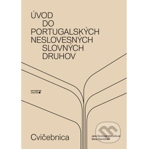 Úvod do portugalských neslovesných slovných druhov - Jana Benková Marcelliová