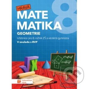 Hravá matematika 8 - Učebnice 2. díl - Taktik