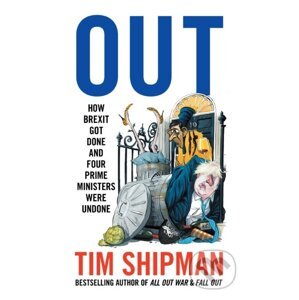 Out - Tim Shipman