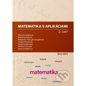 Matematika s aplikáciami (3. časť) - Dana Országhová