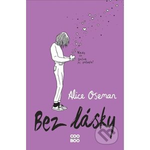 E-kniha Bez lásky - Alice Oseman