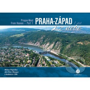 Praha-Západ z nebe - Milan Paprčka, Jiří Petr Oksner