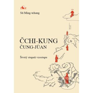 Čchi-kung, Čung-Jüan: Múdrosť, cesta k Pravde - Sü Ming-tchang