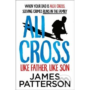 Like Father, Like Son - James Patterson