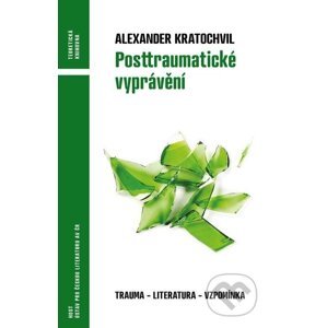 E-kniha Posttraumatické vyprávění - Alexander Kratochvil