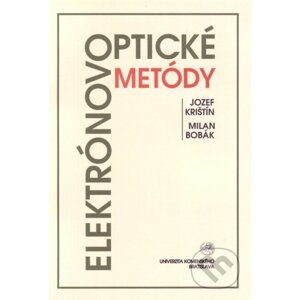 Elektrónovooptické metódy - Jozef Krištín
