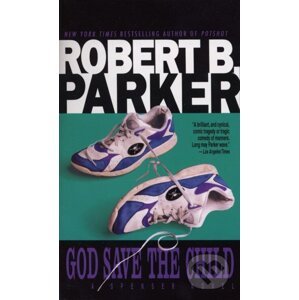 God Save the Child - Robert B. Parker