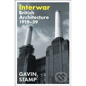 Interwar - Gavin Stamp